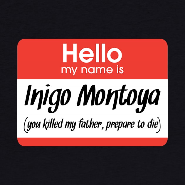 Hello my name is Inigo Montoya sticker by JCMedia